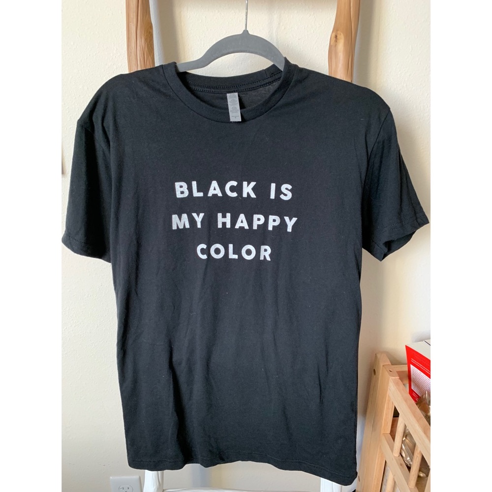 Black Is My Happy Color T-Shirt